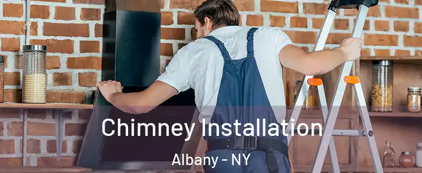  Chimney Installation Albany - NY
