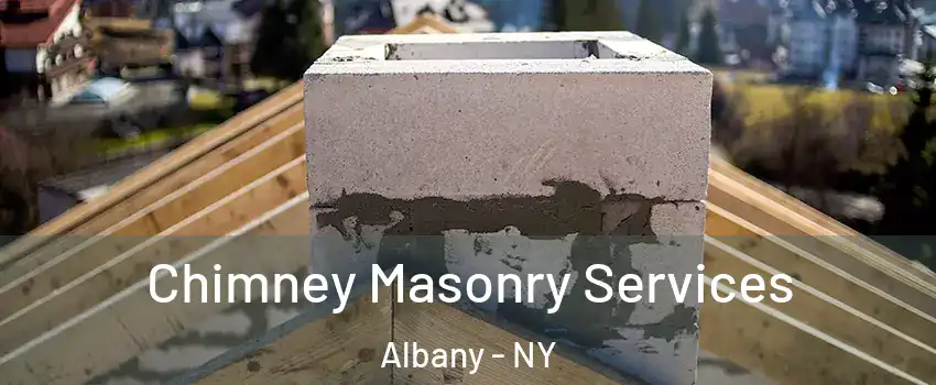  Chimney Masonry Services Albany - NY
