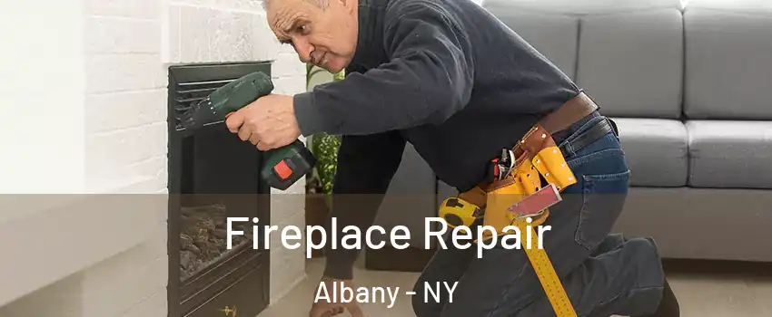  Fireplace Repair Albany - NY