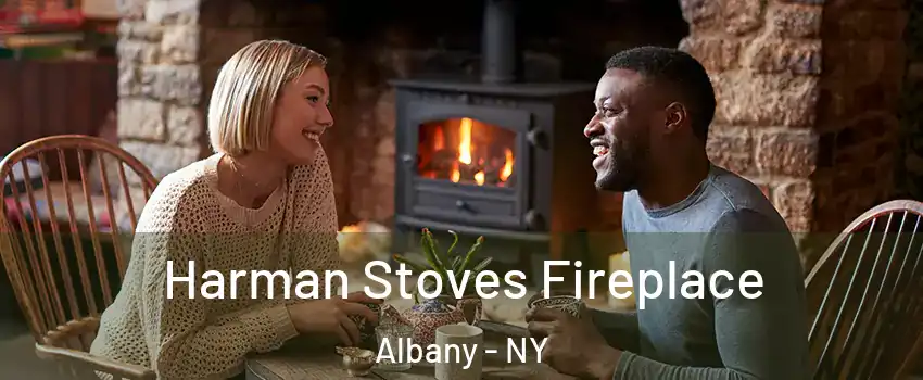  Harman Stoves Fireplace Albany - NY